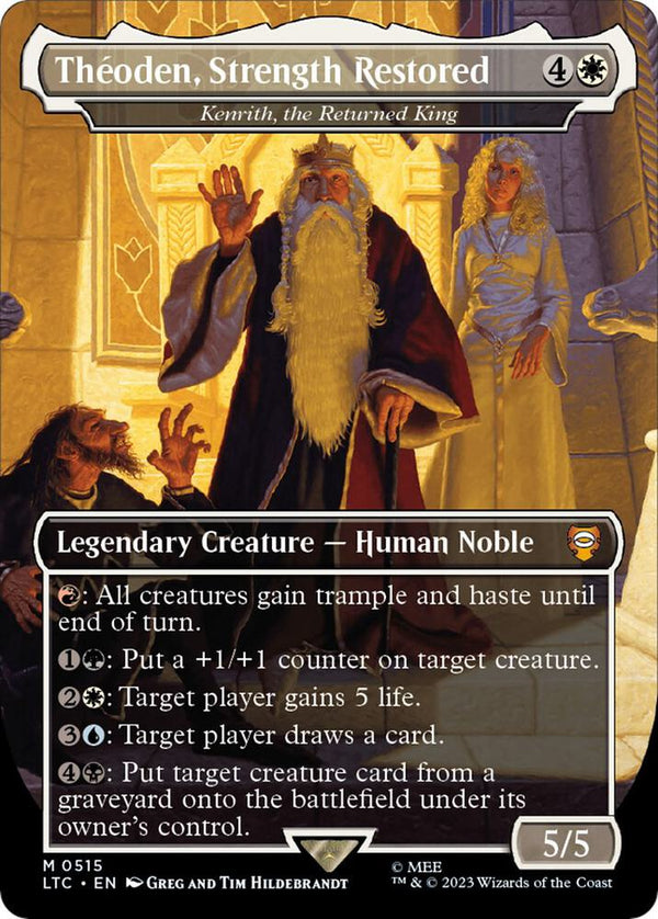 Theoden, Strength Restored - Kenrith, the Returned King